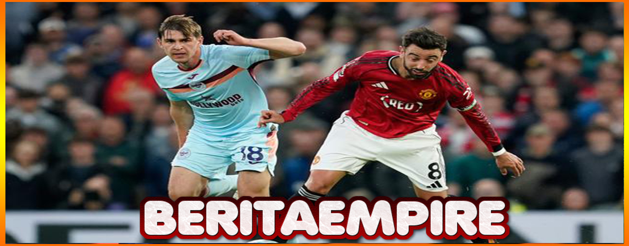 Bruno Fernandes Bantu Manchester United Hajar Brentford